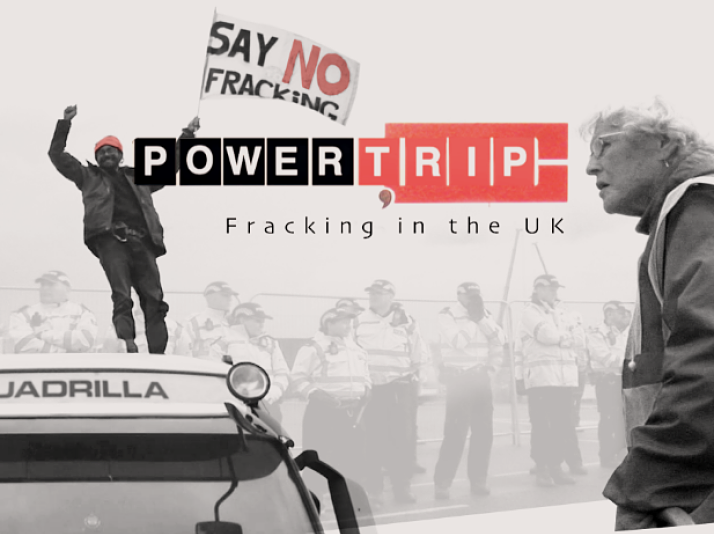 Power Trip: Fracking in the UK