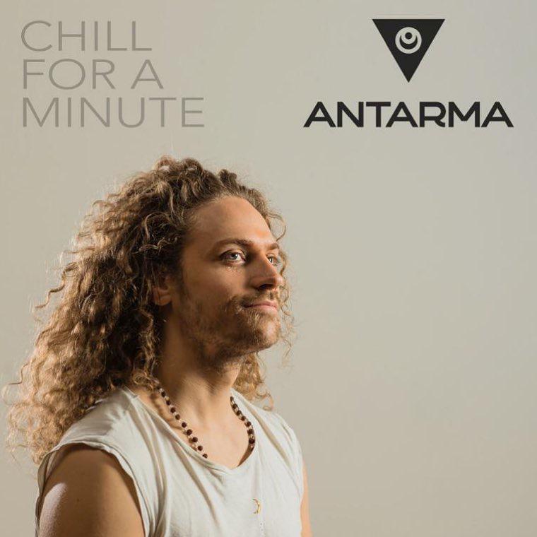 Antarma - Chill for a minute