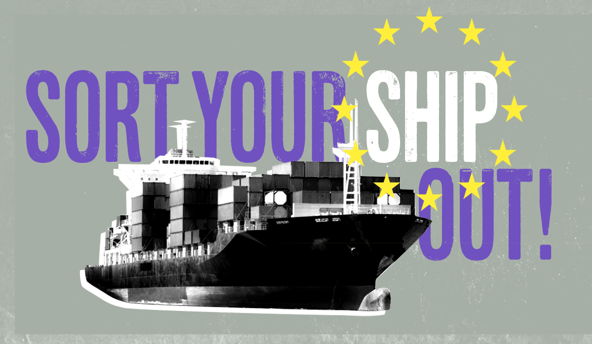 Citizens tell EU to “Sort Your Ship Out” during EU Shipping Week