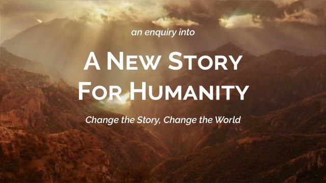 A New Story for Humanity