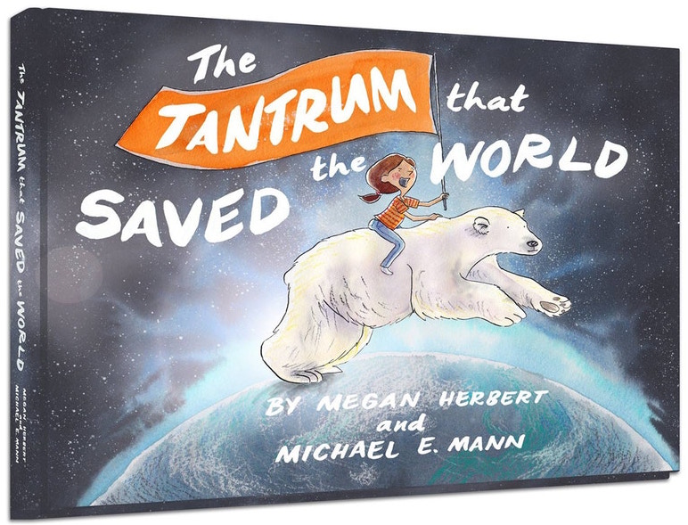 The Tantrum That Saved the World